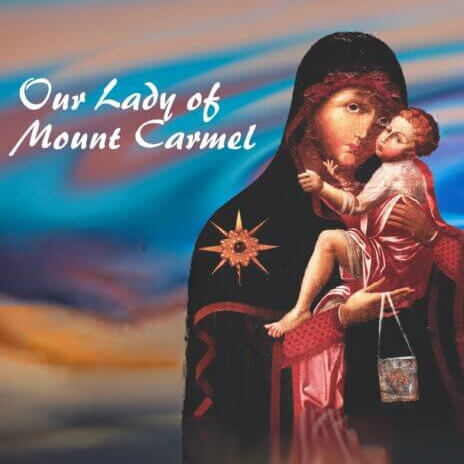 Icon of Our Lady of Mount Carmel holding baby Jesus, with the caption 'Our Lady of Mount Carmel' against a blue‑orange sky.